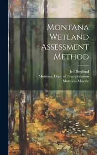 Produktbild: Montana Wetland Assessment Method