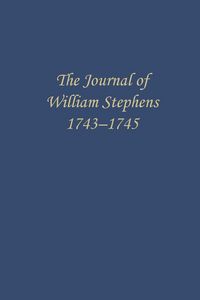 Produktbild: The Journal of William Stephens, 1743--1745