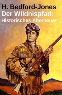 Produktbild: Der Wildnispfad: Historisches Abenteuer