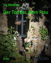 Produktbild: Der Tod der alten Frau