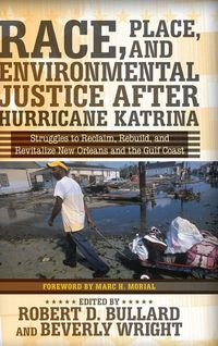 Produktbild: Race, Place, and Environmental Justice After Hurricane Katrina