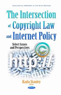 Produktbild: Intersection of Copyright Law & Internet Policy
