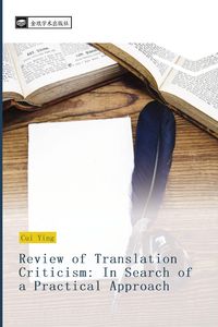 Produktbild: Review of Translation Criticism: In Search of a Practical Approach