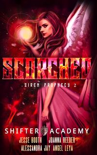 Produktbild: Scorched (Siren Prophecy, #2)