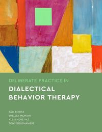 Produktbild: Deliberate Practice in Dialectical Behavior Therapy
