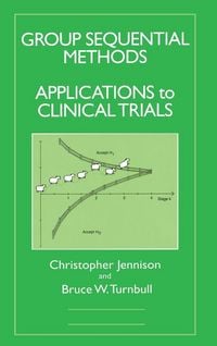 Produktbild: Group Sequential Methods with Applications to Clinical Trials