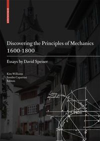 Produktbild: Discovering the Principles of Mechanics 1600-1800