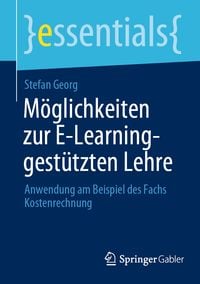 Produktbild: M&ouml;glichkeiten zur E-Learning-gest&uuml;tzten Lehre