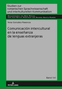 Produktbild: Comunicaci&oacute;n intercultural en la ense&ntilde;anza de lenguas extranjeras