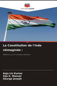 Produktbild: La Constitution de l'Inde r&eacute;imagin&eacute;e :