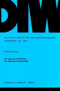 Produktbild: Zur Lage und Entwicklung der deutschen Filmwirtschaft.