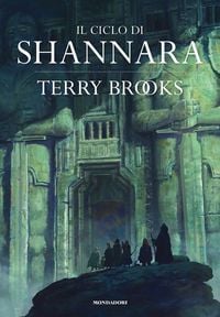 Produktbild: Il ciclo di Shannara: La spada di Shannara-Le pietre magiche di Shannara-La canzone di Shannara