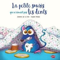 Produktbild: La petite souris qui n'aimait pas les dents