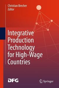 Produktbild: Integrative Production Technology for High-Wage Countries