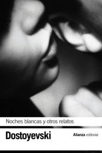 Produktbild: Noches blancas. El peque&ntilde;o h&eacute;roe. Un episodio vergonzoso