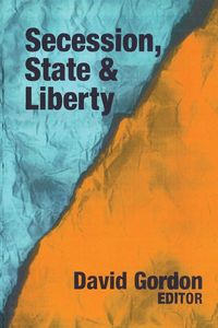 Produktbild: Secession, State, and Liberty
