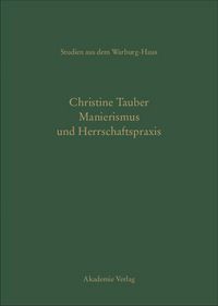 Produktbild: Manierismus und Herrschaftspraxis