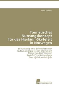 Produktbild: Touristisches Nutzungskonzept f&uuml;r das Hjerkinn-Skytefelt in Norwegen
