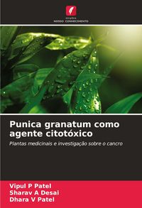 Produktbild: Punica granatum como agente citot&oacute;xico