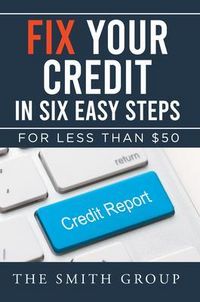 Produktbild: Fix Your Credit in Six Easy Steps