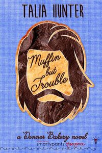 Produktbild: Muffin But Trouble