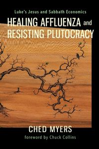 Produktbild: Healing Affluenza and Resisting Plutocracy
