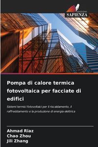 Produktbild: Pompa di calore termica fotovoltaica per facciate di edifici