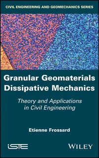 Produktbild: Granular Geomaterials Dissipative Mechanics