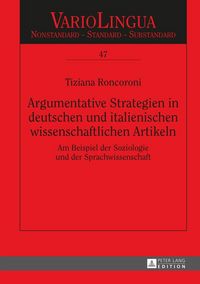 Produktbild: Argumentative Strategien in deutschen und italienischen wissenschaftlichen Artikeln