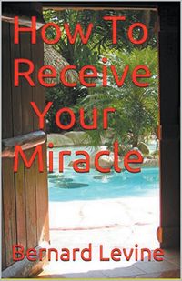 Produktbild: How to Receive Your Miracle