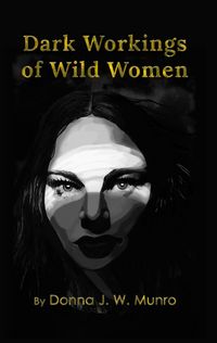 Produktbild: Dark Workings of Wild Women