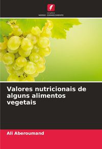 Produktbild: Valores nutricionais de alguns alimentos vegetais