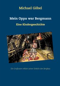 Produktbild: Mein Oppa war Bergmann