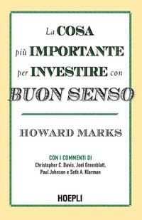 Produktbild: La cosa pi&ugrave; importante per investire con buon senso