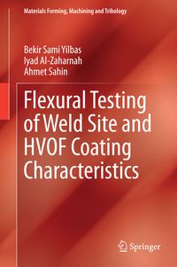 Produktbild: Flexural Testing of Weld Site and HVOF Coating Characteristics
