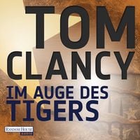 Bild vom Artikel Im Auge des Tigers vom Autor Tom Clancy