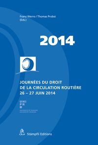 Produktbild: Journ&eacute;es du droit de la circulation routi&egrave;re 26-27 juin 2014
