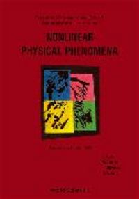 Produktbild: Nonlinear Physical Phenomena - Proceedings of the International Centre of Condensed Matter Physics School