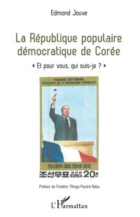 Produktbild: La R&eacute;publique populaire d&eacute;mocratique de Cor&eacute;e