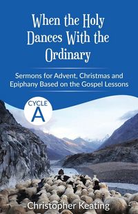 Produktbild: When the Holy Dances With the Ordinary