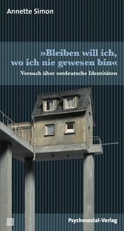 Produktbild: &raquo;Bleiben will ich, wo ich nie gewesen bin&laquo;
