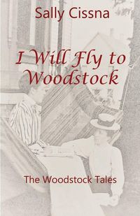 Produktbild: I Will Fly To Woodstock