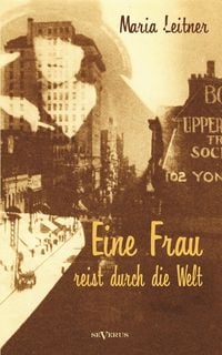 Produktbild: Leitner, M: Frau reist durch die Welt