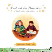 Produktbild: Sharif und das Sternenkind - Anleitungen f&uuml;r die Praxis
