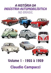 Produktbild: Hist&oacute;ria Da Ind&uacute;stria Automobil&iacute;stica No Brasil