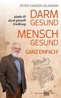 Produktbild: Darm gesund &ndash; Mensch gesund! Ganz einfach!