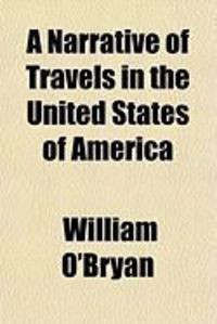 Produktbild: A Narrative of Travels in the United States of America