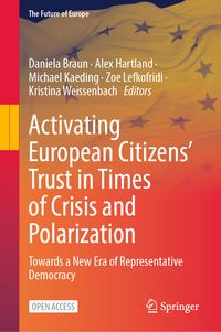 Produktbild: Activating European Citizens&rsquo; Trust in Times of Crisis and Polarization
