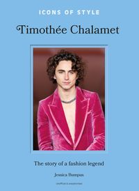 Produktbild: Icons of Style: Timoth&eacute;e Chalamet