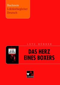 Produktbild: Buchners Lekt&uuml;rebegleiter Deutsch / H&uuml;bner, Herz eines Boxers